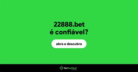 22888.bet é confiável